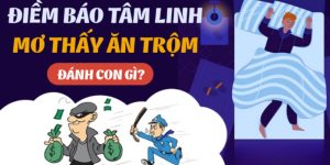nằm mơ thấy ăn trộm
